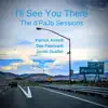 d'PaJo - I'll See You There (The d'PaJo Sessions)